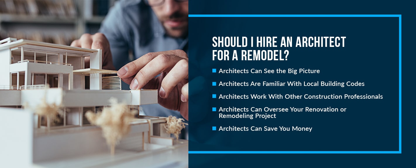5 Benefits of Working With an Architect on Renovations