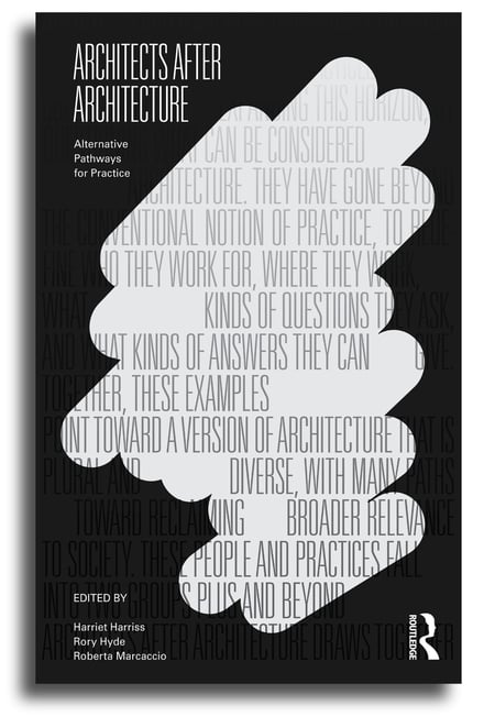 The cover of the book Architects After Architecture